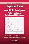 Bayesian Ideas and Data Analysis: An Introduction for Scientists and Statisticians
