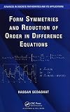 Form Symmetries and Reduction of Order in Difference Equations