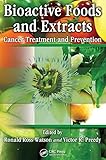 Bioactive Foods And Extracts Cancer Treatment And Prevention