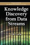 Knowledge Discovery from Data Streams