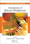 Handbook of silicon photonics