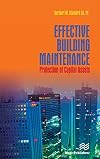 Effective Building Maintenance: Protection of Capital Assets