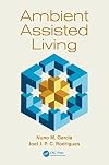 Ambient Assisted Living (Rehabilitation Science in Practice Series)