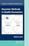 Bayesian Methods in Health Economics