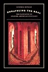 Unraveling the real : the fantastic in Spanish-American ficciones