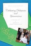 Celebrating debutantes and quinceañeras : coming of age in American ethnic communities