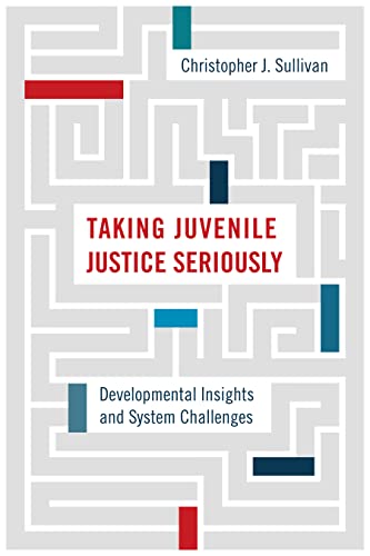 Cover of Taking Juvenile Justice Seriously