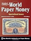 Standard Catalog of" World Paper Money - Specialized Issues