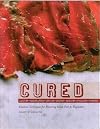 Cured: Slow Techniques for Flavouring Meat, Fish and Vegetables