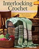 Interlocking Crochet Techniques Stitch Patterns And Projects