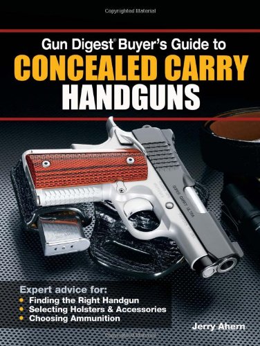 Gun Digest Buyer's Guide to Concealed-Carry Handguns book cover