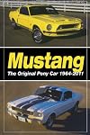 Mustang - The Original Pony Car