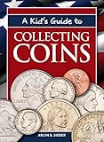 A Kids Guide To Collecting Coins
