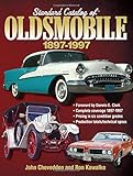 Standard Catalog Of Oldsmobile 18971997
