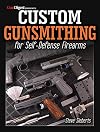 Custom Gunsmithing for Self-Defense Firearms