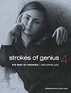 Strokes of Genius 4: Exploring Line (Strokes of Genius: The Best of Drawing)