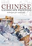 Chinese Landscape Painting Techniques for Watercolor