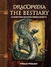 Dracopedia The Bestiary: An Artist's Guide to Creating Mythical Creatures