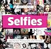 Selfies: Self-Portrait Photography with Attitude