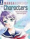 Manga Workshop Characters How To Draw And Color Faces And Figures