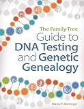 The Family Tree Guide To Dna Testing And Genetic Genealogy