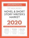 Novel & Short Story Writer's Market 2020: The Most Trusted Guide to Getting Published (2020)