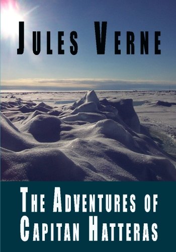 The Adventures of Captain Hatteras book cover