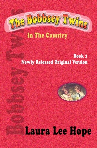 The Bobbsey Twins In The Country / Adventure in the Country book cover