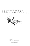 Luceafarul: Poemul Suprem Al Literaturii Romane (Romanian Edition)