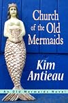 Church Of The Old Mermaids