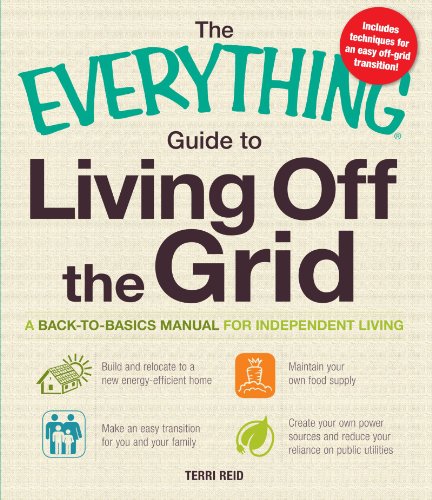 The Everything Guide to Living Off the Grid cover