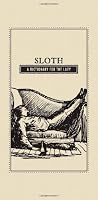 Sloth: A Dictionary for the Lazy