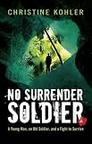 No Surrender Soldier
