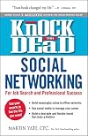 Knock 'em Dead Social Networking: For Job Search and Professional Success