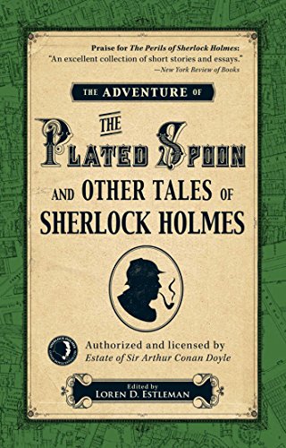 The Adventure of the Plated Spoon and Other Tales of Sherlock Holmes book cover