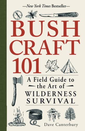 Cover of Bushcraft 101: A Field Guide to the Art of Wilderness Survival (Bushcraft Survival Skills Series)