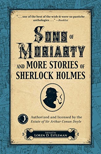 Sons of Moriarty and More Stories of Sherlock Holmes book cover