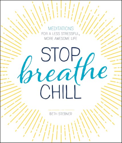Cover of Stop, breathe, chill