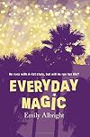 Everyday Magic