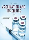 Vaccination and its critics : a documentary and reference guide
