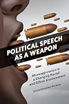 Political Speech as a Weapon: Microaggression in a Changing Racial and Ethnic Environment