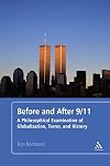 Before and after 9/11 a philosophical examination of globalization, terror, and history