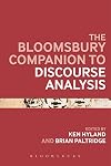 The Bloomsbury Companion to Discourse Analysis