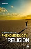 An Introduction to the Phenomenology of Religion