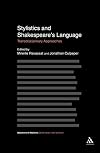 Stylistics and Shakespeare's Language: Transdisciplinary Approaches