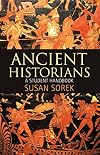 Ancient Historians: A Student Handbook