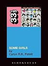 Rolling Stones' Some Girls (33 1/3)