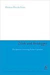 Zizek and Heidegger: The Question Concerning Techno-Capitalism