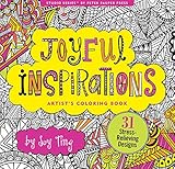 Joyful Inspiration Adult Coloring Book 31 Stressrelieving Designs Artists Coloring Books