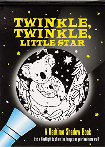 Cover of Twinkle, Twinkle Little Star : a Bedtime Shadow Book